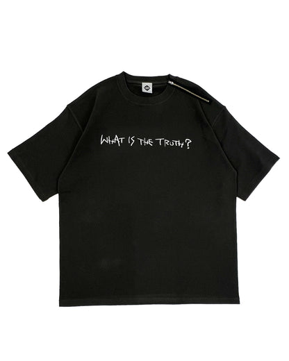 OVER SIZE TEE / WHAT IS THE TRUTH?